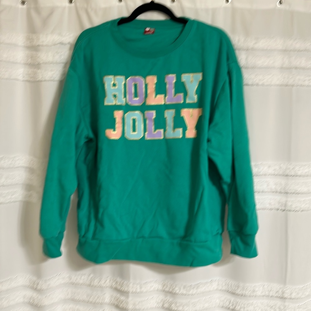 Cozy Holly Jolly sweatshirt. Worn once